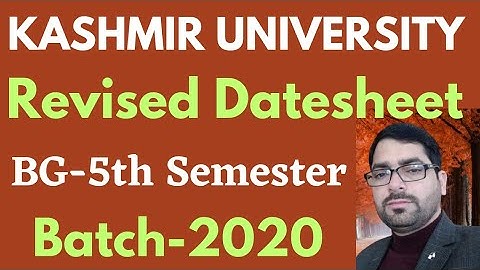Revised Datesheet For BG-5th Semester l Kashmir University Batch-2020 #kashmiruniversity #rakibzia