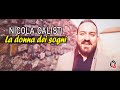 Nicola Calisti - La donna dei sogni (Official Video)