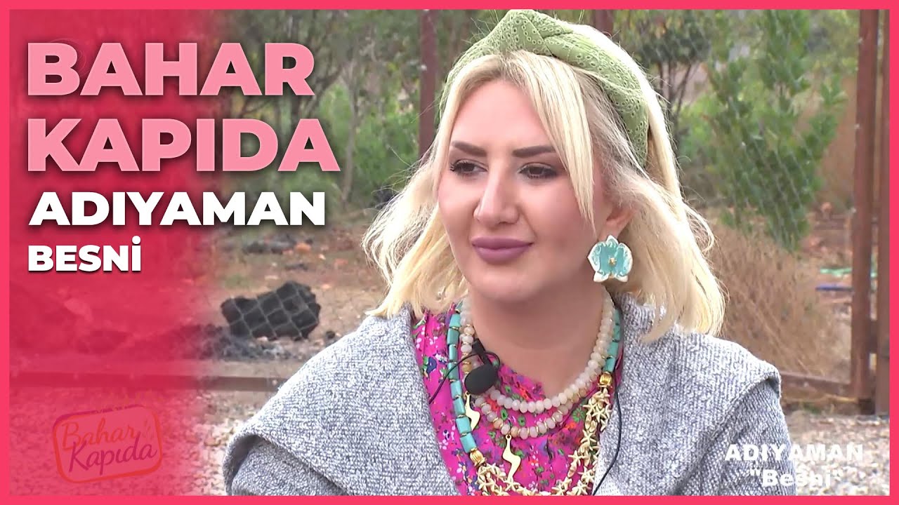 Bahar Kapıda - Adıyaman / Besni | 5 Aralık 2021