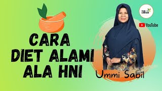 Cara DIET alami ala HNI oleh : Umi Sabil screenshot 4