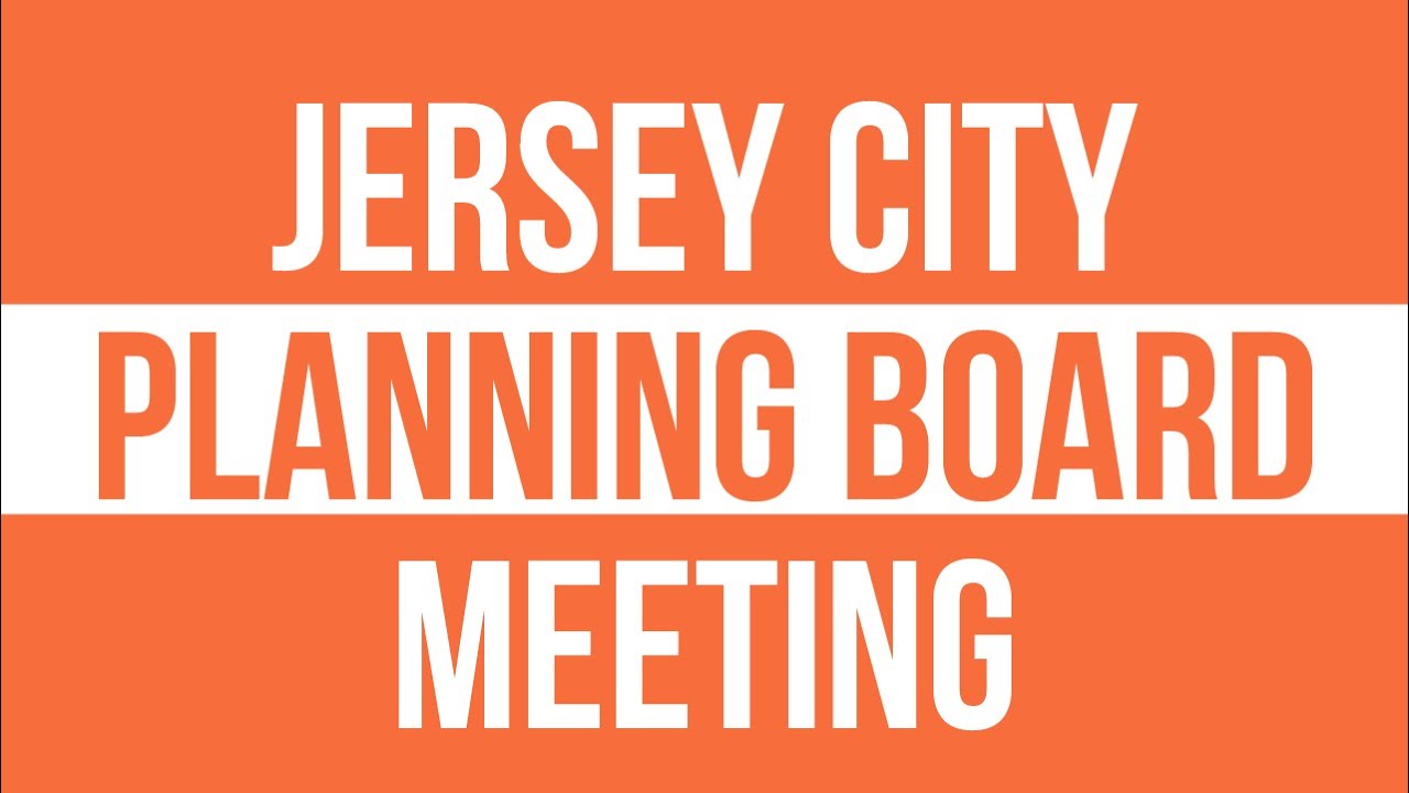 Jersey City Planning Board Meeting May 23, 2023 YouTube
