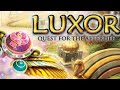 Luxor Quest For The Afterlife 