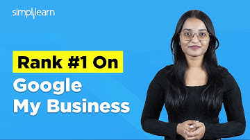 Google My Business SEO 2025 | Tricks To Rank #1 On Google Maps In 2025 | SEO Tutorial | Simplilearn