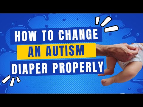 How to Change an Autism Diaper Properly - The Disorders Care