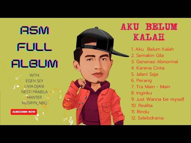 Full Album Aku Belum Kalah R5M _ Flobamorasta Music class=