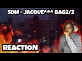 AMERICAN REACTS TO FRENCH RAP | SDM - Jacque*** Bag 2/2