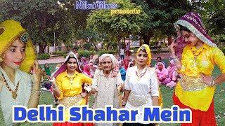 Delhi Shahar Mein | DJ Folk Song, New Haryanvi Songs Haryanavi 2022 | || Team Nitin Arts ||