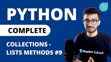 Collections in Python - Lists [Methods] - Complete Python Playlist
