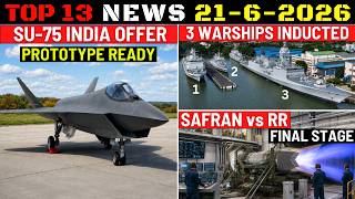 Indian Defence Updates : Su-75 New Offer,120 Kn Engine Final Stage,Ghatak Swarm,3 Warships Inducted