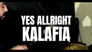Yes Allright Kalafia En Vivo