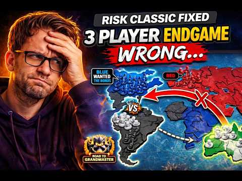 Risk Classic Fixed - I Played This 3 Player Endgame Wrong…