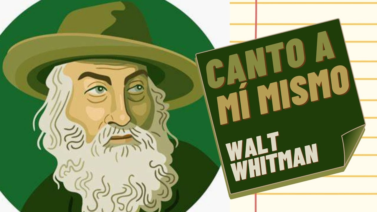 Canto a mí mismo, Walt Whitman | Poemario audiolibro - YouTube