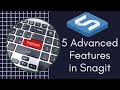 Snagit 2020 5 useful advanced features-includes all the updates