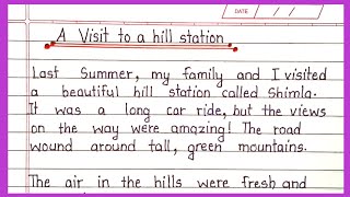 A visit to a hill station essay | A visit to a hill station paragraph | A visit to a hill station 