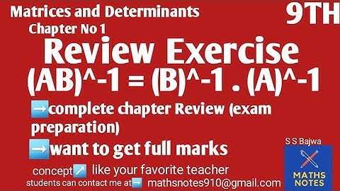 Class 9th Maths Chapter No 1| Review Exercise | (AB)^-1=(B^-1).(A^-1) | Q#7(ii) 9th maths
