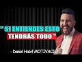 LAS PODEROSAS ENSEÑANZAS QUE NOS DEJÓ JESÚS EN EL SERMÓN DEL MONTE - Daniel Habif MOTIVACION 2025