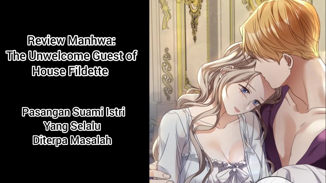 Unwelcome Guest Of House Fildette 89