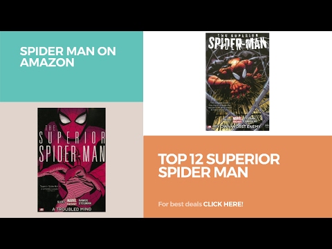 Top 12 Superior Spider Man // Spider Man On Amazon