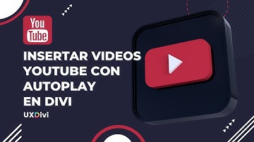 ✅ TUTORIAL DIVI: Insertar videos de YOUTUBE EN DIVI con parámetros personalizados y AUTOPLAY 🔥