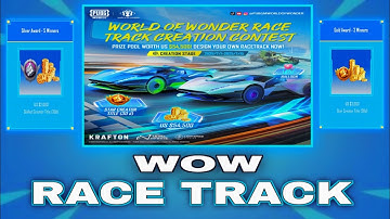WOW Race Track Creation Contest 2025 how to create full explain this video PUBG MOBILE #pubg wow map