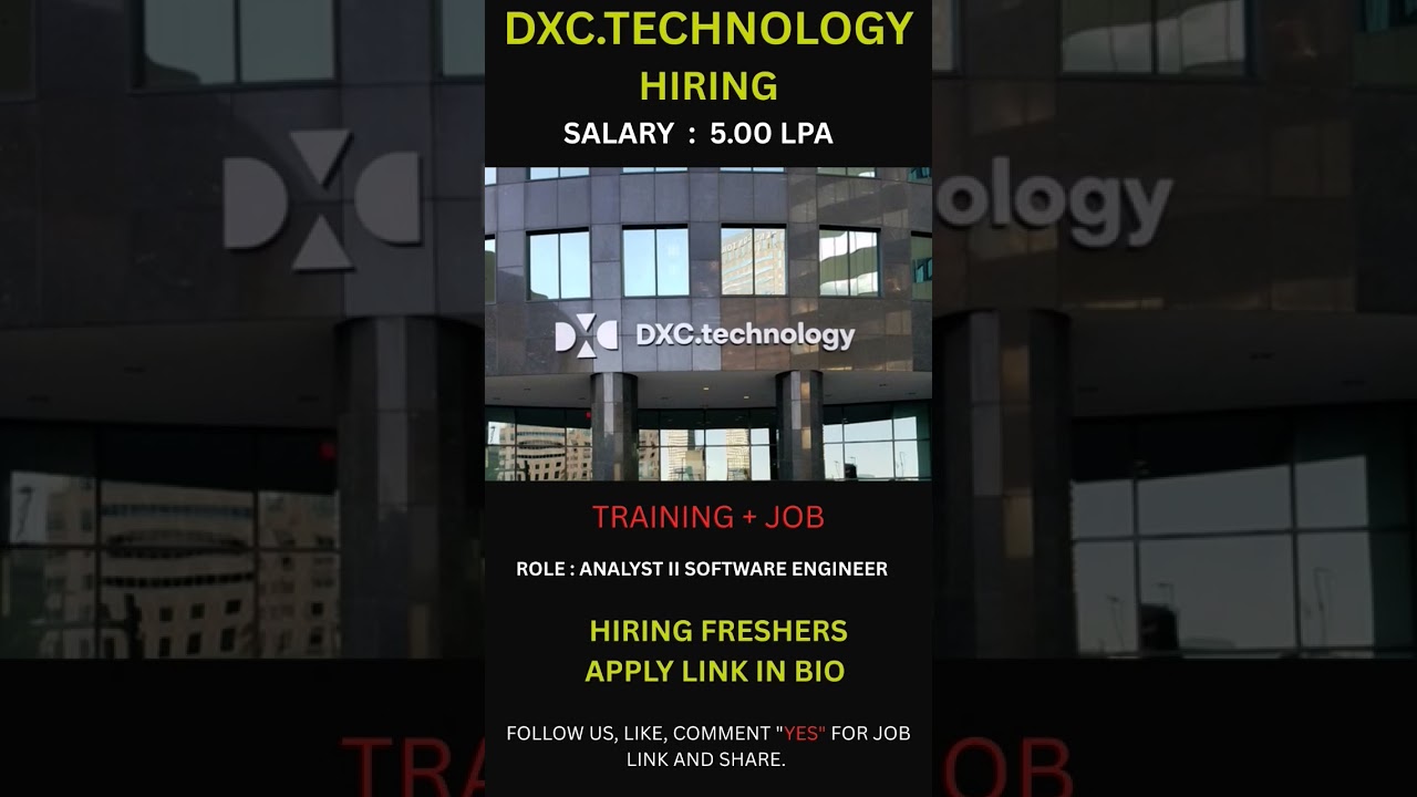 🚨 DXC TECHNOLOGY Jobs 2025 Hiring Freshers FOR ANALYST II SOFTWARE ENGINEER. 