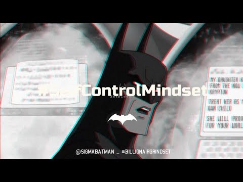 Batman Sigma Male Grindset #39 | #SelfControlMindset
