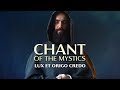 Chant of the Mystics: Credo (Lux et Origo) - Divine Gregorian Chant - Great Confession of Faith