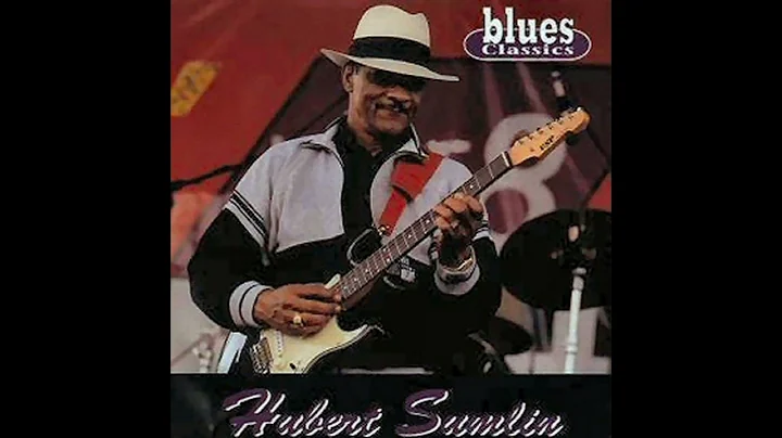 Hubert Sumlin - Blues Classics (Full album)