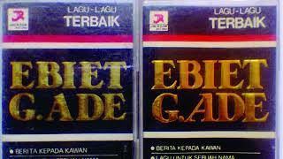 Album Lagulagu Terbaik Volume 1 Sdanai 4 Ebiet G Ade Di Luar Album Regulernya
