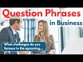 Question Phrases 100 in business "Can you hear it ?" | Business English Learning