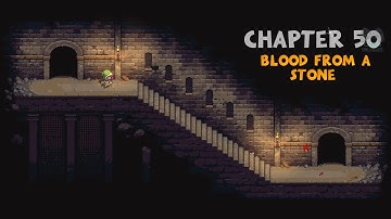 Dungeons of Dreadrock Chapter 50  Blood From A Stone Walkthrough @DungeonsOfDreadrock