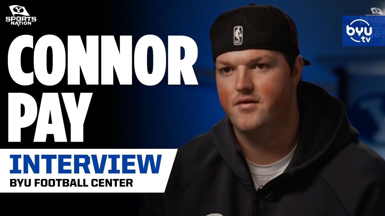 BYU Center Connor Pay Talks ASU Game, Senior Night at LES & Big 12 ...