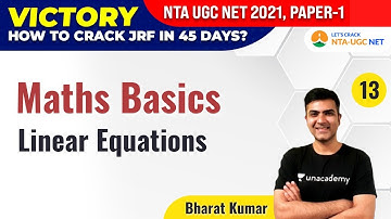 NTA UGC NET 2021 | Maths Basics by Bharat Kumar | Linear Equations