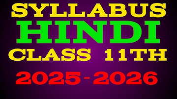 Hindi latest syllabus class 11th 2025-26|Hindi का लेटेस्ट SYLLABUS jkbose|class11th syllabus