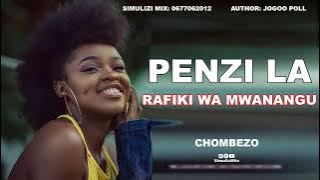 CHOMBEZO: PENZI LA RAFIKI WA MWANANGU