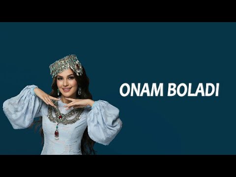 Hulkar Abdullayeva - Onam Boladi (Lyrics) | Хулкар Абдуллайева - Онам Болади (Текст)