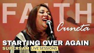 FAITH CUNETA - Starting Over Again (SUPERSAM | February 11, 2023)