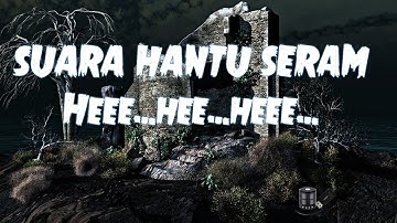 BUNYI  HANTU PALING SERAM - 1 JAM
