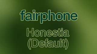 Honestia (Default) - Fairphone 6 Ringtone