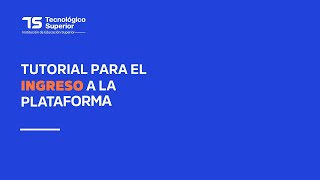 Tutorial: ¿Cómo Ingresar al Campus Virtual