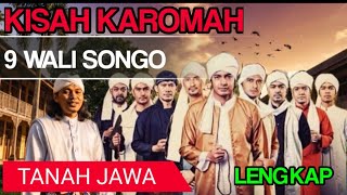 KISAH LENGKAP 9 WALI TANAH JAWA YANG DI SEBUT WALI SONGO
