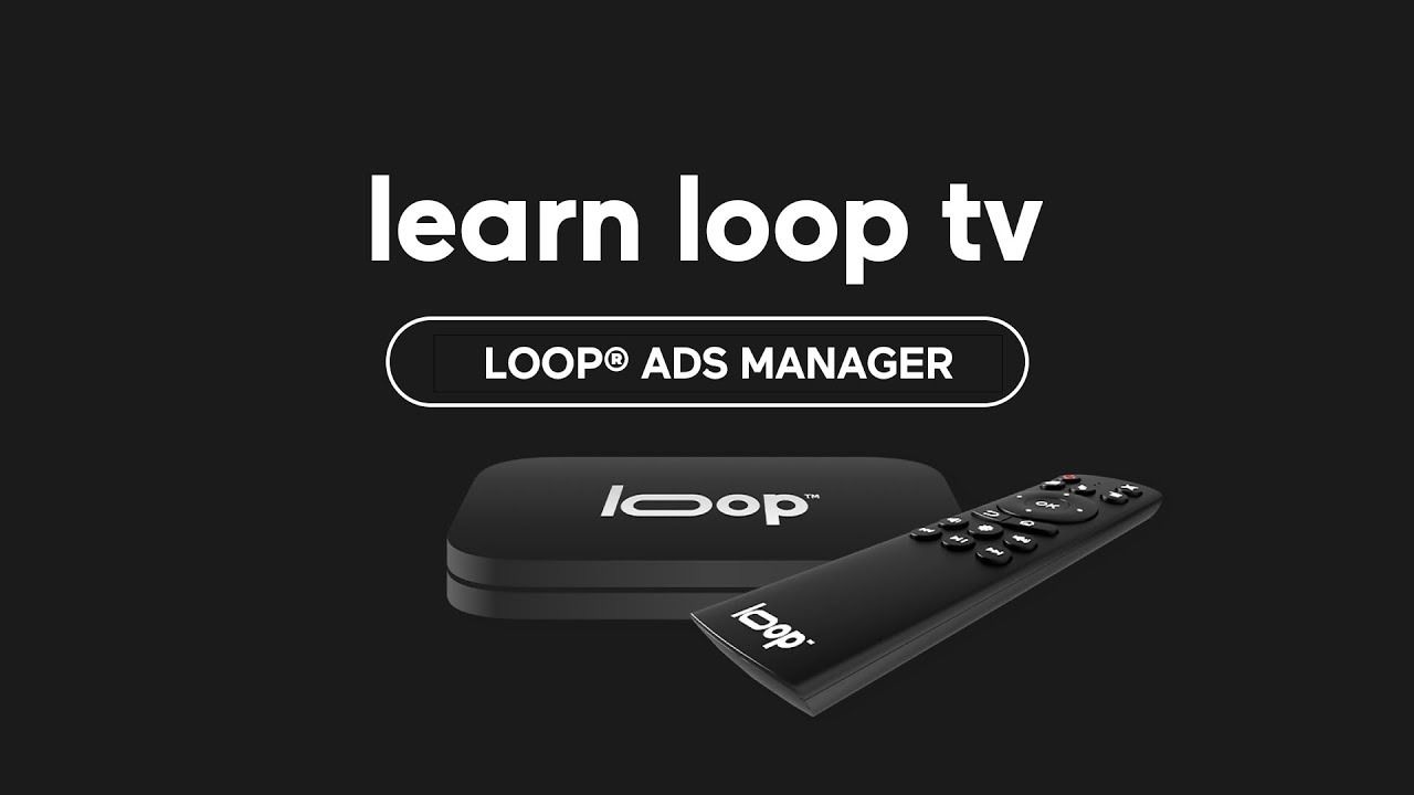 Loop Ads Manager Tutorial - YouTube