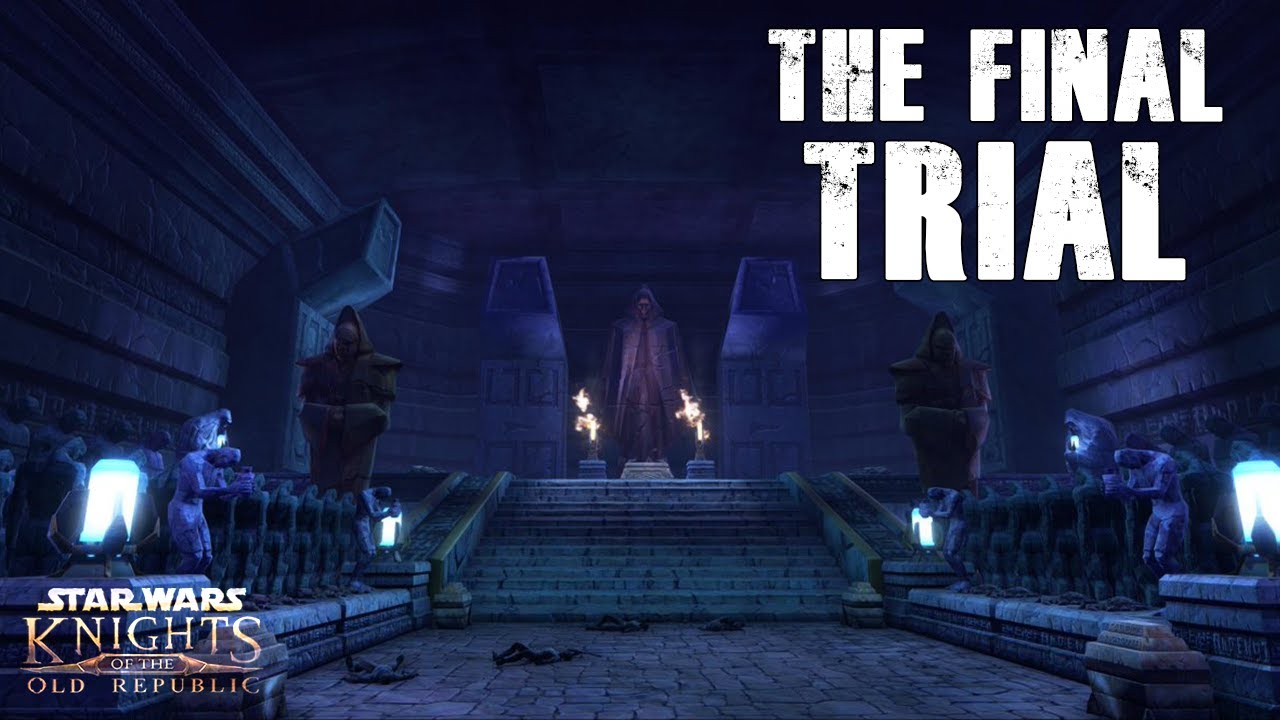 KOTOR Ep. 18. Korriban The tomb of Naga Sadow The final test
