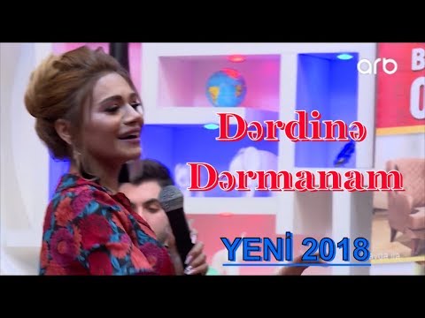 Türkan Vəlizadə - Dərdinə dərmanam (YENİ 2018)