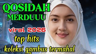 Qosidah Merdu  Top Hits Koleksi Gambus Termahal