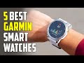 5 Best Garmin Smartwatches 2022 | Best Garmin Watches 2022