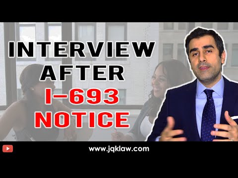 How Long Until Green Card Interview After Getting The Form I-693 Reminder Notice