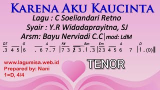 Karena Aku Kau Cinta tenor