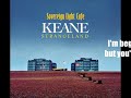 Keane - Sovereign Light Café s Keane - Sovereign Light Café s