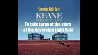 Keane - Sovereign Light Café (Lyrics) chords